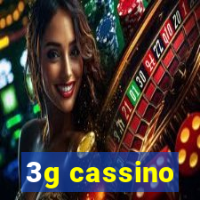 3g cassino